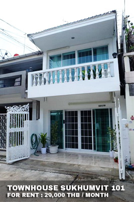 (เช่า) FOR RENT TOWNHOUSE SUKHUMVIT 101 / 3 beds 2 baths / 20 Sqw.**29,000** CLOSE BTS PUNNAWITHI