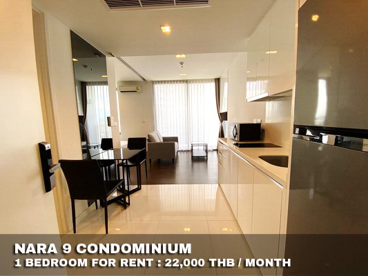 (เช่า) FOR RENT NARA 9 CONDOMINIUM / 1 bedroom / 40 Sqm.**22,000**  CLOSE BTS CHONGNONSI