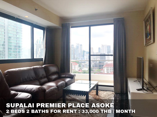 (เช่า) FOR RENT SUPALAI PREMIER PLACE ASOKE / 2 beds 2 baths / 99 Sqm.**33,000** CLOSE MRT BTS ASOKE