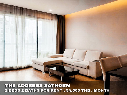 (เช่า) FOR RENT THE ADDRESS SATHORN / 2 beds 2 baths / 75 Sqm. 54,000 CLOSE BTS CHONGNONSI